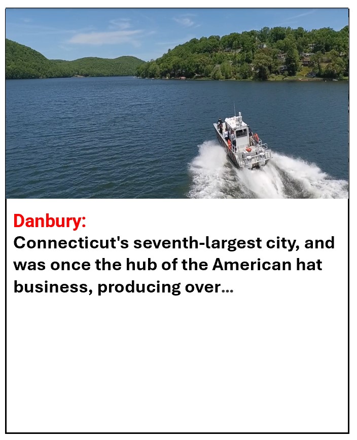 Click to learn more about Danbury, CT