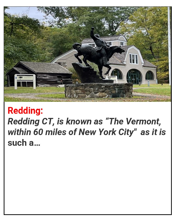 Click here to learn more about Redding, CT